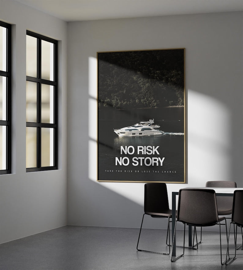 No Risk No Story