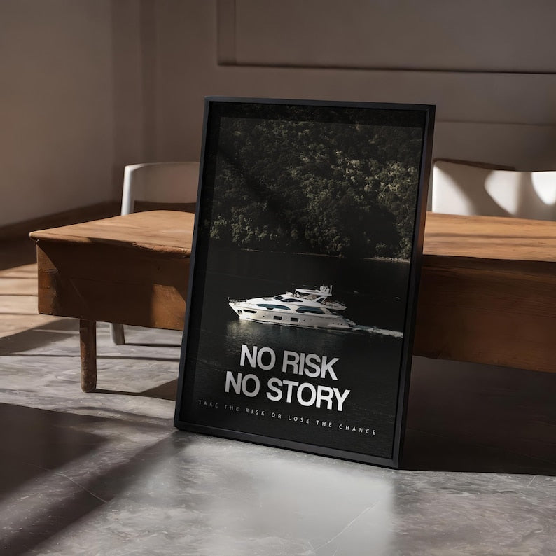 No Risk No Story