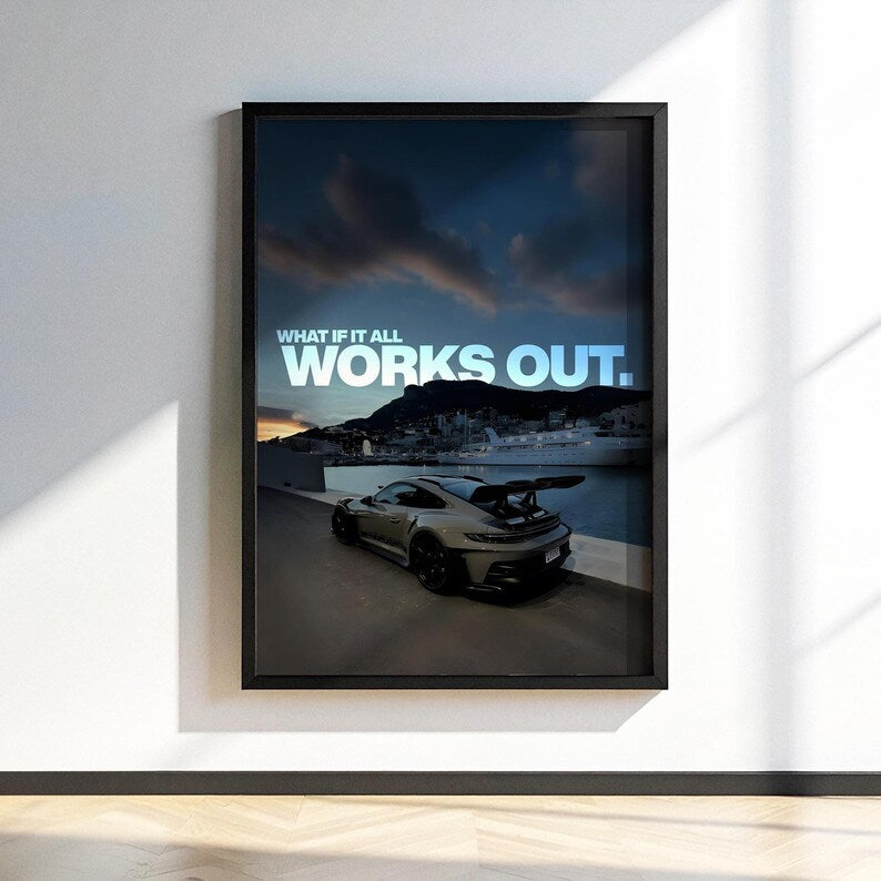 What if it all works out.